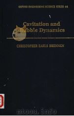 Cavitation and Bubble Dynamics PDF电子版封面 0195094093