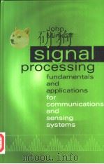 Signal processing fundamentals and applications for communications and sensing systems（ PDF版）