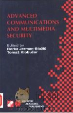 Advanced Communications and Multimedia Security PDF电子版封面 1402042066