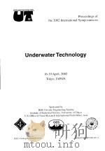Proceedings of the 2002 International Symposium on Underwater Technology PDF电子版封面 0780373979
