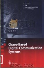 Chaos-Based Digital Communication Systems PDF电子版封面 3540006028