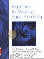 ALGORITHMS FOR STATISTICAL SIGNAL PROCESSING PDF电子版封面 0130622192