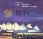 Horst Berger Ligbt Structures Structures of Ligbt     PDF电子版封面  376435352X   