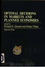 Optimal decisions in markets and planned economies PDF电子版封面 0813309948