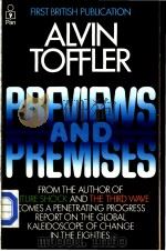 Alvin Toffler PREVIEWS AND PREMISES（ PDF版）