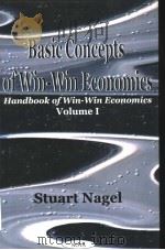 Basic Conceps ofWin-Wconomics Stuart Nagel PDF电子版封面 1590330730