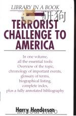 Henderson LIBRARY IN A BOOK TERRORIST CHALLENGE TO AMERICA PDF电子版封面 0816049750