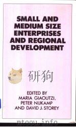 SMALL AND MEDIUM SIZE ENTERPRISES AND REGIONAL DEVELOPMENT（ PDF版）