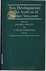 New Developments in the Analysis of Market Structure PDF电子版封面 0333397525