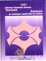 2001 Industrial Commodity Statistics Yearbook Annuaire de statistiques industrielles par produit PDF电子版封面 9210612035