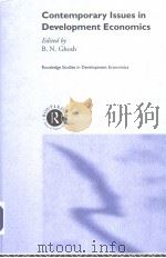 Contemporary Issues in Development Economics PDF电子版封面 0415251362