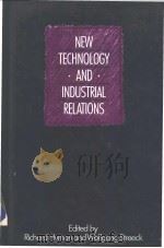 NEW TEHNOLOGY AND INDUSTRIAL RELATIONS PDF电子版封面 0631159827