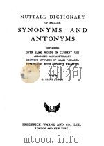 NUTTALL DICTIONARY OF ENGLISH SYNONYMS AND ANTONYMS PDF电子版封面
