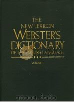 THE NEW LEXICON WEBSTERS DICTIONARY OF THE ENGLISH LANGUAGE VOLUME 1 PDF电子版封面