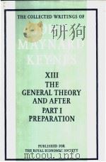 THE COLLECTED WRITINGS OF JOHN MAYNARD KEYNES VOLUME XIII PDF电子版封面