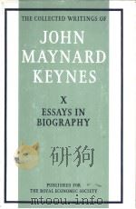 THE COLLECTED WRITINGS OF JOHN MAYNARD KEYNES VOLUME Ⅹ PDF电子版封面