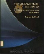 ORGANIZATIONAL BEHAVIOR CASS，EXERCISES，AND READINGS（ PDF版）