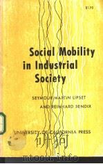 Social Mobility in Industrial Society PDF电子版封面