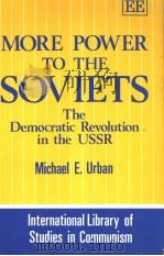 MORE POWER TO THE SOVIETS PDF电子版封面 1852783303