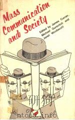 Mass Communication and Society PDF电子版封面