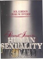 Personal Lssues in Human Sexuality PDF电子版封面 0205087361