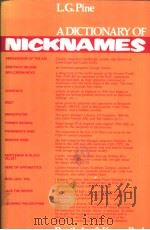 A DICTIONARY OF NICKNAMES PDF电子版封面 0710095821