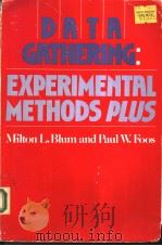 DATA GATHERING EXPERIMENTAL METHODS PLUS PDF电子版封面 0060407778