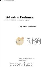 Advaita Vedanta：A PHILOSOPHICAL RECONSTRUCTION（ PDF版）