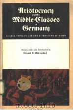 Aristocracy and the Middle-Classes in Germany PDF电子版封面