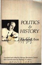 POLITICS AND HISTORY PDF电子版封面 0878559442