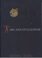 ART AND CIVILIZATION PDF电子版封面