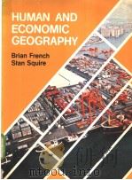 HUMAN AND ECONOMIC GEOGRAPHY PDF电子版封面 0195810570
