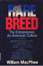 RARE BREED:The Entreprenur,An American Culture PDF电子版封面 0917253752