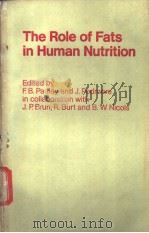 The Role of Fats in Human Nutrition PDF电子版封面