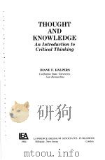 THOUGHT AND KNOWLEDGE:An Introduction to Critical Thinking PDF电子版封面