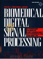 BIOMEDICAL DIGITAL SIGNAL PROCESSING（ PDF版）