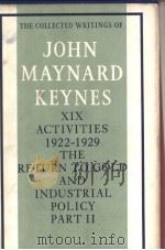 THE COLLECTED WRITINGS OF JOHN MAYNARD KEYNES VOLUME XIX（ PDF版）
