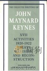 THE COLLECTED WRITINGS OF JOHN MAYNARD KEYNES VOLUME XVII（ PDF版）