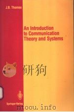 An introduction to Communication Theory and Systems PDF电子版封面