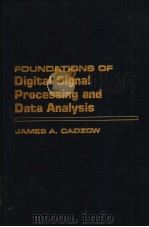 Foundations of Digital Signal Processing and Data Analysis PDF电子版封面 0023180102