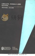 CIRCUITS,SIGNALS AND DEVICES PDF电子版封面 7506204444