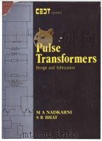 PULSE TRANSFORMERS DESIGN AND FABRICATION PDF电子版封面
