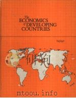 THE ECONOMICS OF DEVELOPING COUNTRIES PDF电子版封面 0534029612