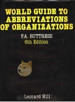WORLD GUIDE TO ABBREVIATIONS OF ORGANIZATIONS PDF电子版封面