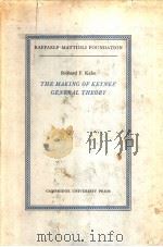 THE MAKING OF KEYNES GENERAL THEORY PDF电子版封面 052125373X