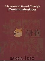 Interpersonal Growth Through Communication PDF电子版封面 0697001830