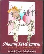 HUMAN DEVELOPMENT:A LIFE-SPAN PERSPECTIVE PDF电子版封面 0070372160