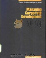 Managing Corporate Development PDF电子版封面 0444865764
