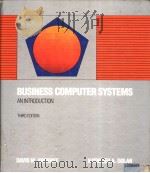 BUSINESS COMPUTER SYSTEMS PDF电子版封面 0394390555