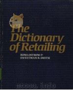 The Dictionary of Retailing PDF电子版封面